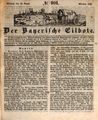Baierscher Eilbote (Münchener Bote für Stadt und Land) Mittwoch 24. August 1842