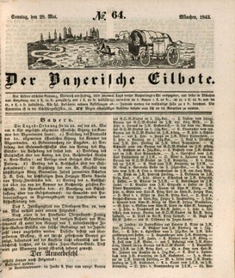 Baierscher Eilbote (Münchener Bote für Stadt und Land) Sonntag 28. Mai 1843