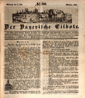 Baierscher Eilbote (Münchener Bote für Stadt und Land) Mittwoch 5. Juli 1843