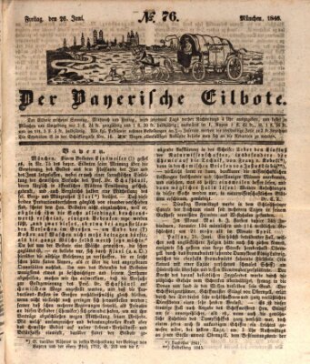 Baierscher Eilbote (Münchener Bote für Stadt und Land) Freitag 26. Juni 1846