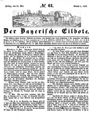 Baierscher Eilbote (Münchener Bote für Stadt und Land) Freitag 21. Mai 1847