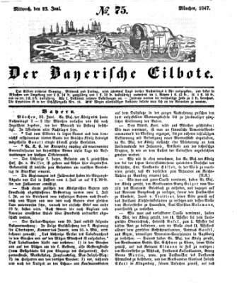 Baierscher Eilbote (Münchener Bote für Stadt und Land) Mittwoch 23. Juni 1847