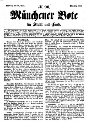 Münchener Bote für Stadt und Land Mittwoch 20. April 1853