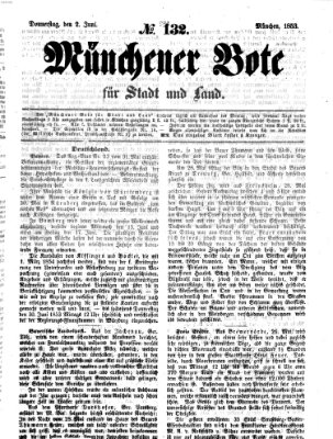 Münchener Bote für Stadt und Land Donnerstag 2. Juni 1853