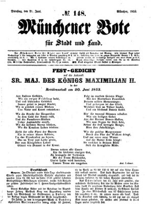 Münchener Bote für Stadt und Land Dienstag 21. Juni 1853