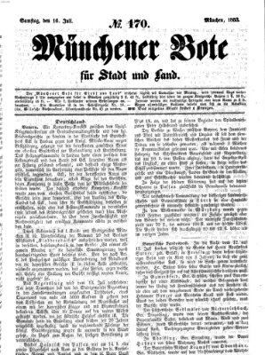 Münchener Bote für Stadt und Land Samstag 16. Juli 1853