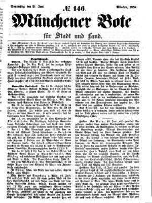 Münchener Bote für Stadt und Land Donnerstag 21. Juni 1855