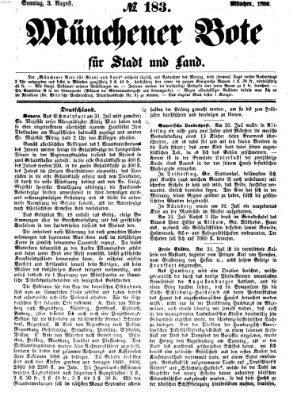 Münchener Bote für Stadt und Land Sonntag 3. August 1856