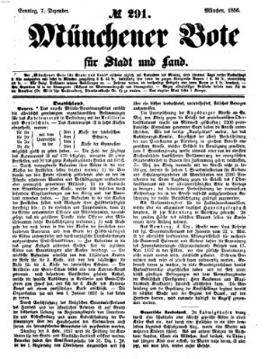 Münchener Bote für Stadt und Land Sonntag 7. Dezember 1856