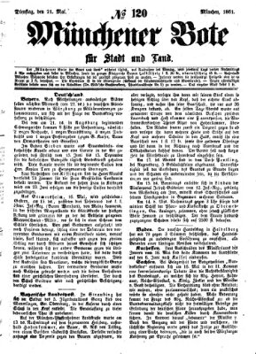Münchener Bote für Stadt und Land Dienstag 21. Mai 1861