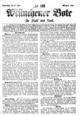 Münchener Bote für Stadt und Land Donnerstag 5. Juni 1862
