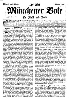 Münchener Bote für Stadt und Land Mittwoch 8. Oktober 1862