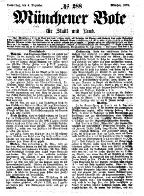 Münchener Bote für Stadt und Land Donnerstag 4. Dezember 1862