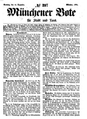 Münchener Bote für Stadt und Land Sonntag 14. Dezember 1862