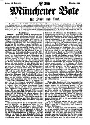 Münchener Bote für Stadt und Land Freitag 25. November 1864