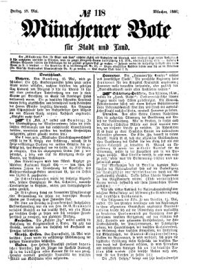 Münchener Bote für Stadt und Land Freitag 18. Mai 1866