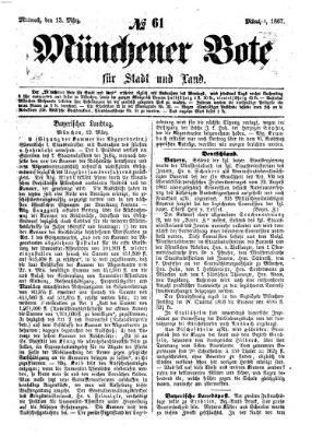 Münchener Bote für Stadt und Land Mittwoch 13. März 1867