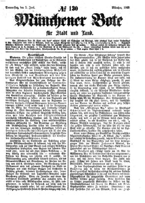 Münchener Bote für Stadt und Land Donnerstag 3. Juni 1869