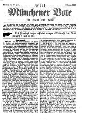Münchener Bote für Stadt und Land Mittwoch 16. Juni 1869