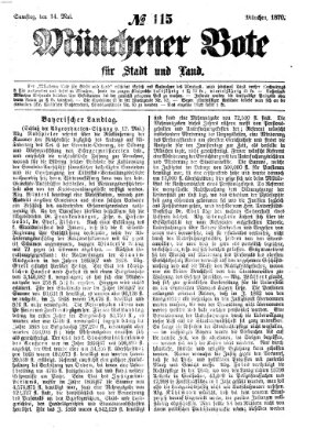 Münchener Bote für Stadt und Land Samstag 14. Mai 1870