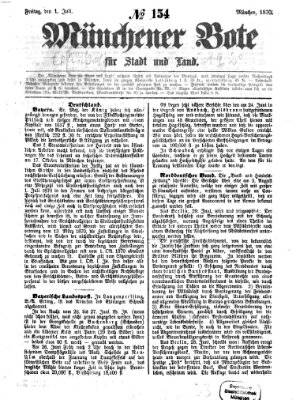 Münchener Bote für Stadt und Land Freitag 1. Juli 1870