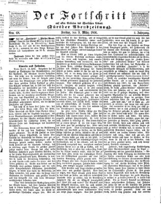 Der Fortschritt auf allen Gebieten des öffentlichen Lebens Freitag 9. März 1866