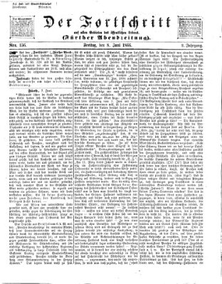 Der Fortschritt auf allen Gebieten des öffentlichen Lebens Freitag 8. Juni 1866
