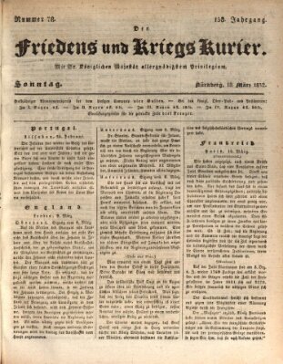 Der Friedens- u. Kriegs-Kurier (Nürnberger Friedens- und Kriegs-Kurier) Sonntag 18. März 1832