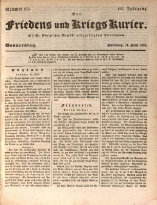 Der Friedens- u. Kriegs-Kurier (Nürnberger Friedens- und Kriegs-Kurier) Donnerstag 21. Juni 1832