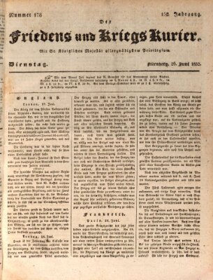 Der Friedens- u. Kriegs-Kurier (Nürnberger Friedens- und Kriegs-Kurier) Dienstag 26. Juni 1832