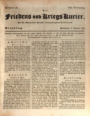 Der Friedens- u. Kriegs-Kurier (Nürnberger Friedens- und Kriegs-Kurier) Dienstag 15. Januar 1833
