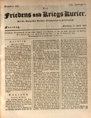 Der Friedens- u. Kriegs-Kurier (Nürnberger Friedens- und Kriegs-Kurier) Freitag 19. April 1833