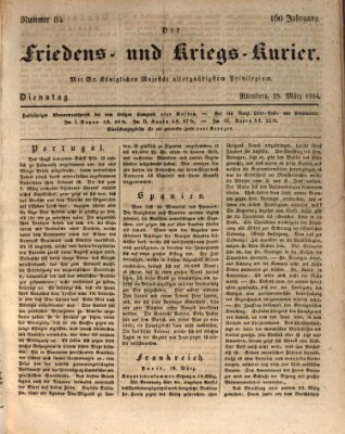 Der Friedens- u. Kriegs-Kurier (Nürnberger Friedens- und Kriegs-Kurier) Dienstag 25. März 1834