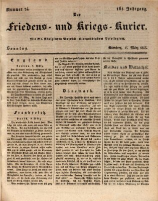 Der Friedens- u. Kriegs-Kurier (Nürnberger Friedens- und Kriegs-Kurier) Sonntag 15. März 1835
