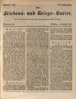 Der Friedens- u. Kriegs-Kurier (Nürnberger Friedens- und Kriegs-Kurier) Samstag 12. Dezember 1835