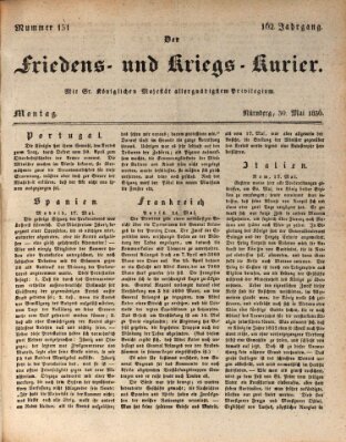 Der Friedens- u. Kriegs-Kurier (Nürnberger Friedens- und Kriegs-Kurier) Montag 30. Mai 1836