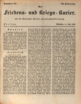 Der Friedens- u. Kriegs-Kurier (Nürnberger Friedens- und Kriegs-Kurier) Freitag 10. Juni 1836