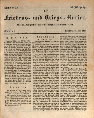 Der Friedens- u. Kriegs-Kurier (Nürnberger Friedens- und Kriegs-Kurier) Montag 18. Juli 1836
