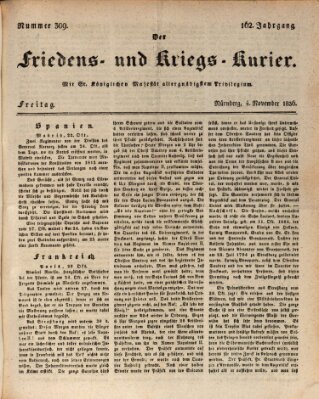 Der Friedens- u. Kriegs-Kurier (Nürnberger Friedens- und Kriegs-Kurier) Freitag 4. November 1836