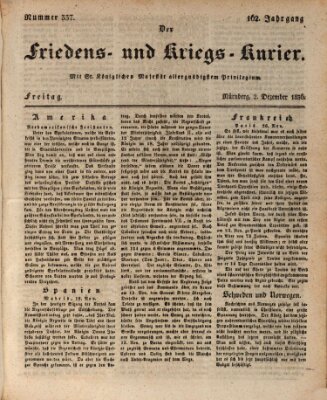 Der Friedens- u. Kriegs-Kurier (Nürnberger Friedens- und Kriegs-Kurier) Freitag 2. Dezember 1836