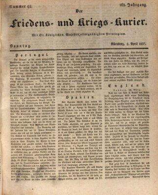 Der Friedens- u. Kriegs-Kurier (Nürnberger Friedens- und Kriegs-Kurier) Sonntag 2. April 1837
