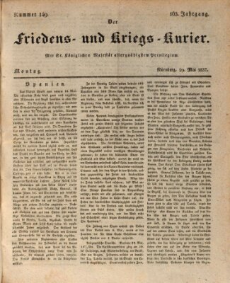 Der Friedens- u. Kriegs-Kurier (Nürnberger Friedens- und Kriegs-Kurier) Montag 29. Mai 1837