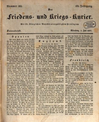 Der Friedens- u. Kriegs-Kurier (Nürnberger Friedens- und Kriegs-Kurier) Samstag 1. Juli 1837