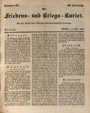 Der Friedens- u. Kriegs-Kurier (Nürnberger Friedens- und Kriegs-Kurier) Freitag 15. Juni 1838