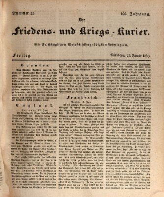 Der Friedens- u. Kriegs-Kurier (Nürnberger Friedens- und Kriegs-Kurier) Freitag 25. Januar 1839