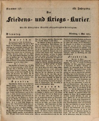 Der Friedens- u. Kriegs-Kurier (Nürnberger Friedens- und Kriegs-Kurier) Dienstag 7. Mai 1839