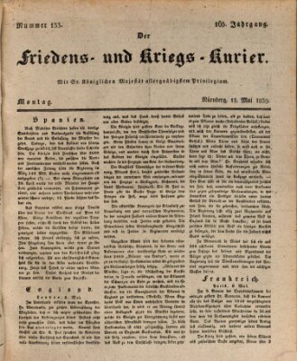 Der Friedens- u. Kriegs-Kurier (Nürnberger Friedens- und Kriegs-Kurier) Montag 13. Mai 1839
