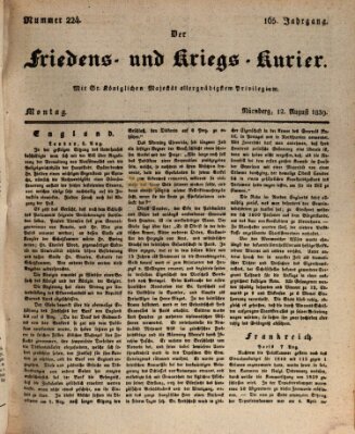 Der Friedens- u. Kriegs-Kurier (Nürnberger Friedens- und Kriegs-Kurier) Montag 12. August 1839