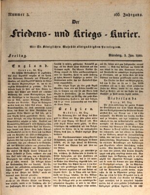 Der Friedens- u. Kriegs-Kurier (Nürnberger Friedens- und Kriegs-Kurier) Freitag 3. Januar 1840