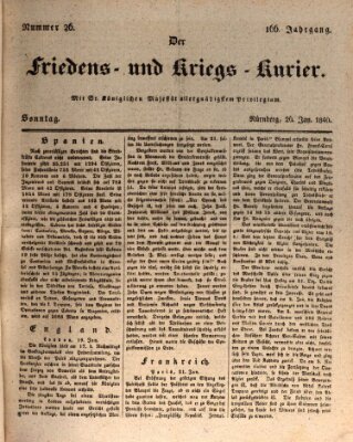 Der Friedens- u. Kriegs-Kurier (Nürnberger Friedens- und Kriegs-Kurier) Sonntag 26. Januar 1840